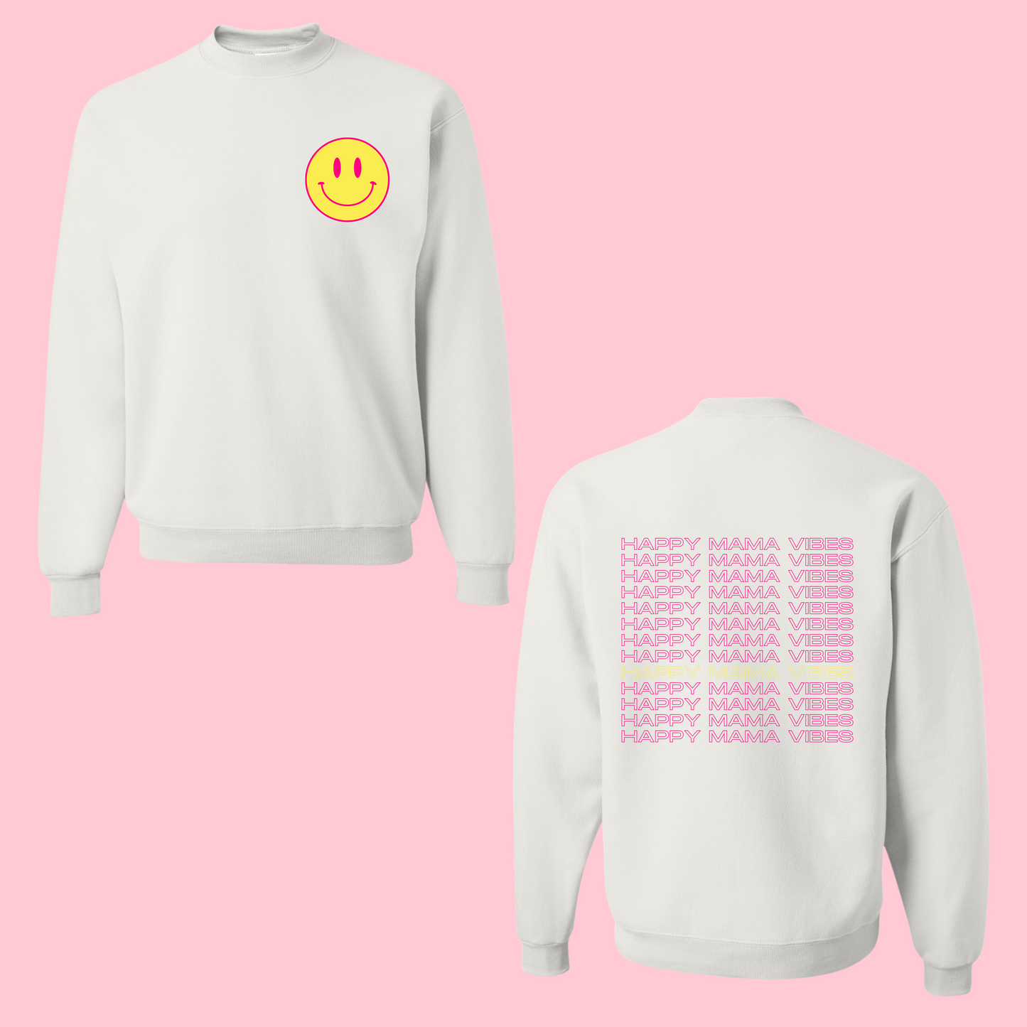 Happy Mama Vibes White Crewneck