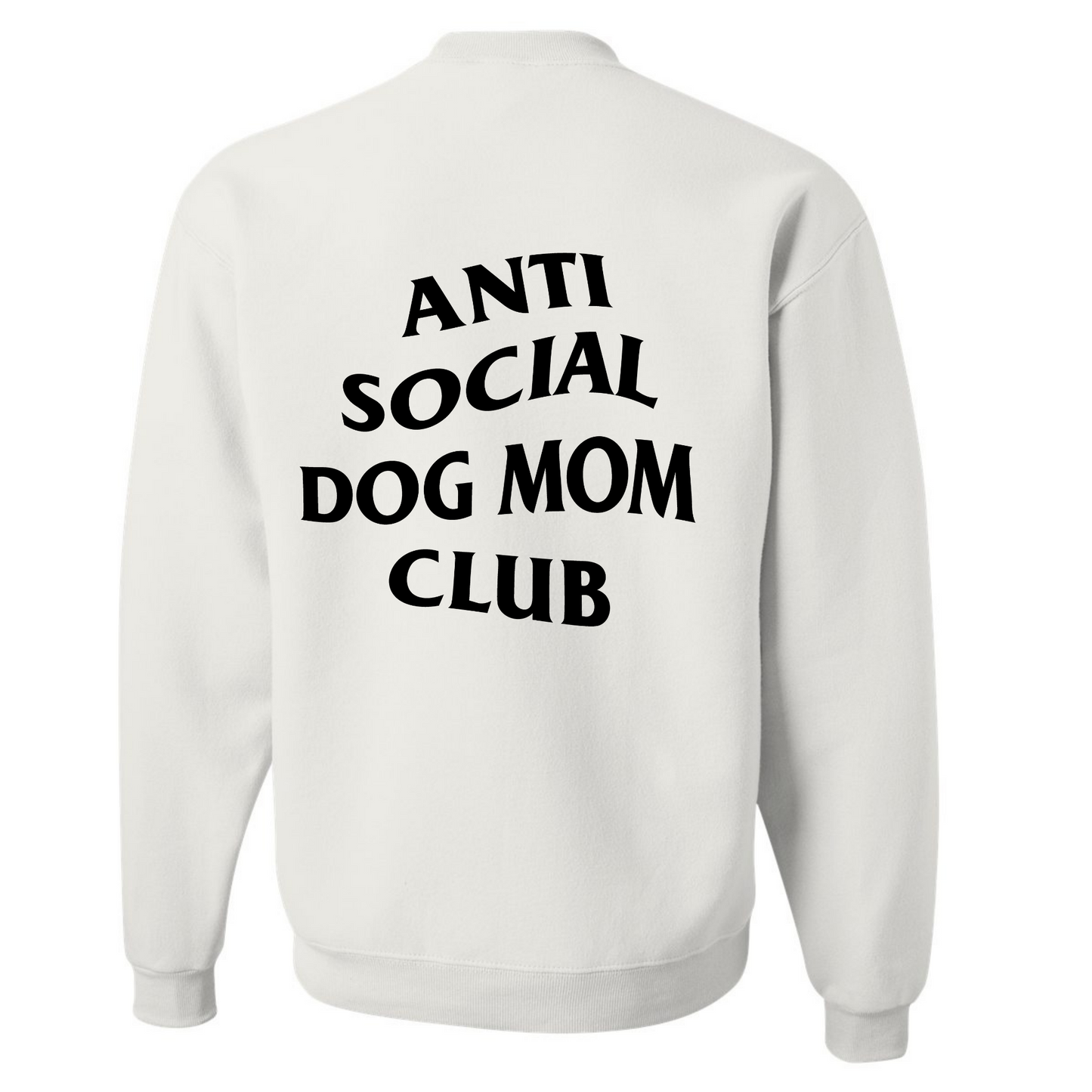 Anti Social Dog Mom Club